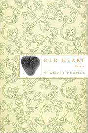 Cover of Old heart by Stanley Plumly