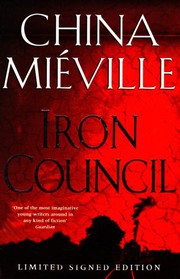 Cover of Iron Council by China Miéville