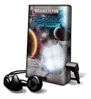 Front cover of The January Dancer by Michael Flynn