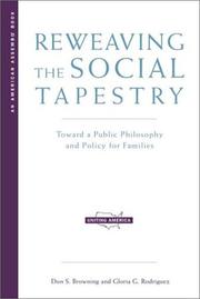 Front cover of Reweaving the social tapestry : toward a public philosophy and policy for families by Joe Nickell