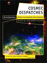 Front cover of Cosmic dispatches by John Noble Wilford