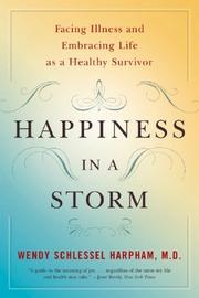 Cover of Happiness in a Storm by Wendy Schlessel Harpham
