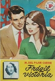 Front cover of Frágil victoria by María del Pilar Carré