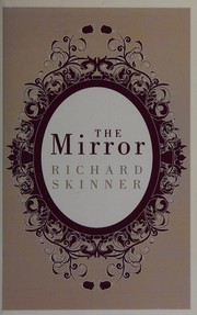 Cover of The mirror by Richard Skinner