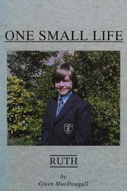 Cover of One small life by Gwen MacDougall