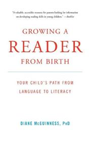 Cover of Growing a Reader from Birth by Diane McGuinness