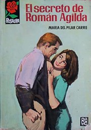 Front cover of El secreto de Román Agilda by María del Pilar Carré