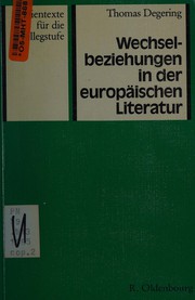 Front cover of Wechselbeziehungen in der europäischen Literatur by Thomas Degering
