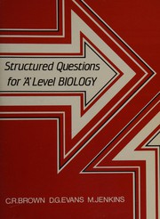 Front cover of Structured questions for 'A' level biology by C.R. Brown