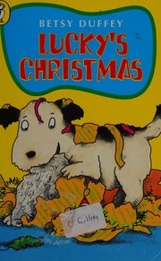 Cover of Lucky's Christmas by Betsy Duffey