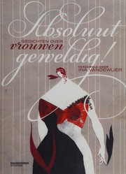 Front cover of Absoluut geweldig! by Ina Vandewijer