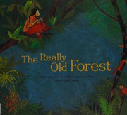 Cover of The really old forest by Cecil Kim