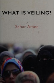 Cover of What Is Veiling? by Sahar Amer