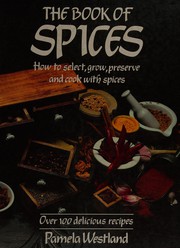 Cover of The book of spices by Pamela Westland
