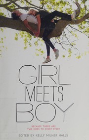 Cover of Girl meets boy by Kelly Milner Halls