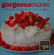 Cover of Gorgeouscakes by Annie Bell