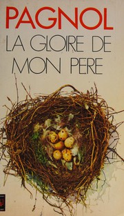 Cover of La Gloire de mon père by Marcel Pagnol