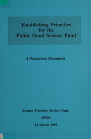 Front cover of Establishing priorities for the Public Good Science Fund by New Zealand. Science Priorities Review Panel
