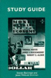 Front cover of Study guide to accompany Money, banking, and the economy, sixth edition [by] Thomas Mayer, James S. Duesenberry, Robert Z. Aliber by Steven Beckman