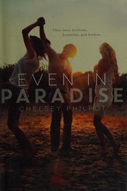 Front cover of Even in paradise by Chelsey Philpot