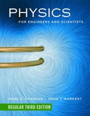 Front cover of Physics for engineers and scientists by Hans C. Ohanian