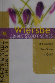 Front cover of 1 & 2 Timothy, Titus, Philemon by Warren W. Wiersbe