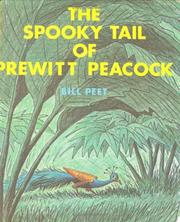 Front cover of The spooky tail of Prewitt Peacock by Bill Peet