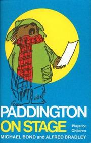 Front cover of Paddington on stage by Alfred Bradley