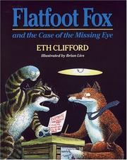 Front cover of Flatfoot Fox and the case of the missing eye by Eth Clifford