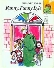 Cover of Funny, Funny Lyle by Bernard Waber