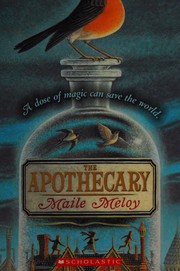 Cover of The apothecary by Maile Meloy