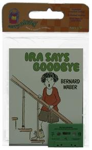 Front cover of Ira Says Goodbye/1 Strip/1 Cassette by Bernard Waber