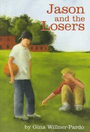 Front cover of Jason and thelosers by Gina Willner-Pardo