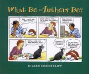 Cover of What do authors do? by Eileen Christelow