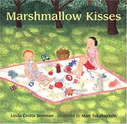 Cover of Marshmallow Kisses by Linda Crotta Brennan