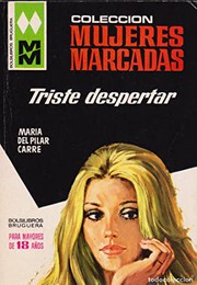 Front cover of Triste despertar by María del Pilar Carré