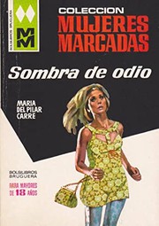Front cover of Sombra de odio by María del Pilar Carré