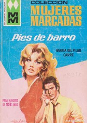 Front cover of Pies de barro by María del Pilar Carré