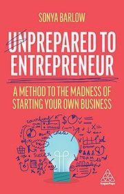Front cover of Unprepared to Entrepreneur by Sonya Barlow