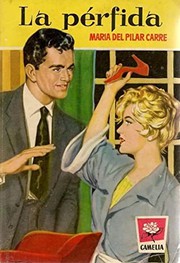 Cover of La perfidia by María del Pilar Carré