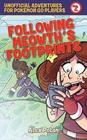 Front cover of Following Meowth's Footprints by Alex Polan