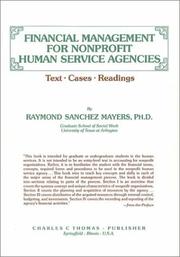 Front cover of Financial management for nonprofit human service agencies by Raymond Sanchez Mayers