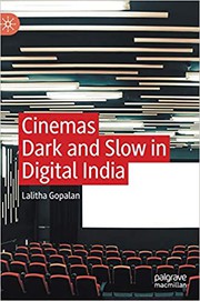 Cover of Cinemas Dark and Slow in Digital India by Lalitha Gopalan