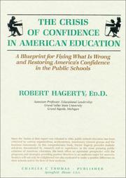 Front cover of The Crisis of Confidence in American Education by Robert Hagerty