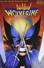 Cover of All-New Wolverine by Tom Taylor Omnibus by Marvel Comics