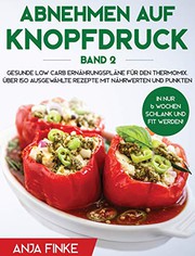 Front cover of Abnehmen auf Knopfdruck Band 2 by Anja Finke