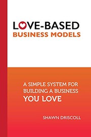 Cover of Love-Based Business Models by Shawn Driscoll