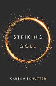 Cover of Striking Gold by Carson Schutter