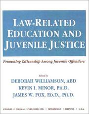 Front cover of Law-related education and juvenile justice by Kevin I. Minor