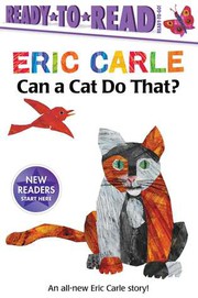 Cover of Can a cat do that? by Eric Carle